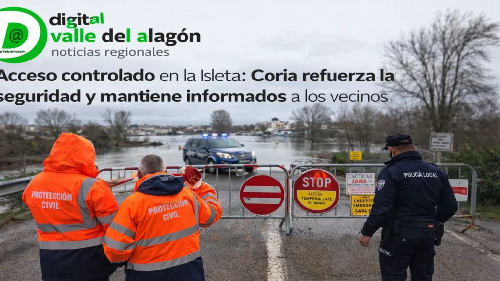 Acceso controlado en La Isleta: Coria refuerza la seguridad y mantiene informados a los vecinos
